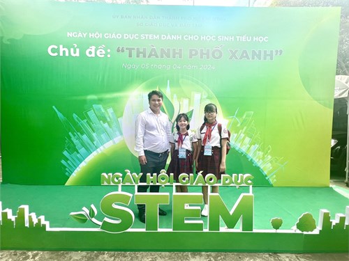 Tham gia Ngày hội giáo dục STEM dành cho học sinh tiểu học - Chủ đề  Thành phố xanh  năm 2024